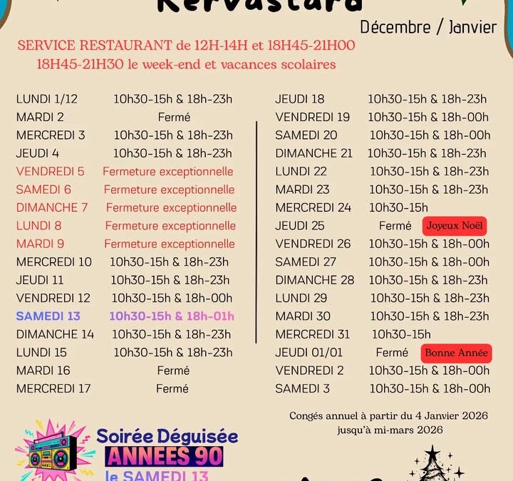 Nos horaires sur le mois de décembre…