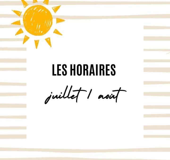 Les horaires de l’été 🌞  Et pour rappel, tu peux…